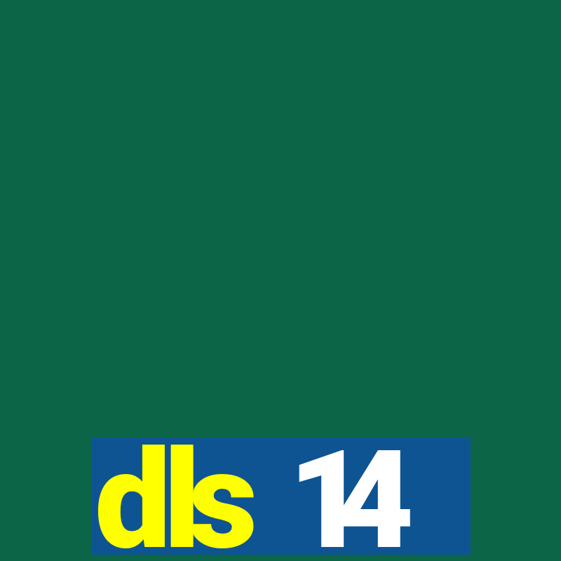 dls 14